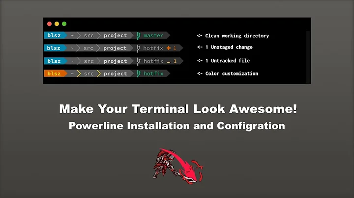 Make Your Terminal Look Awesome! | How To Configure Powerline