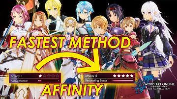 The Fastest way to gain Affinity (Advance) reach 5 Stars Guide Sword Art Online: Last Recollection