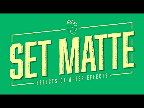 Set Matte | Effects of After Effects