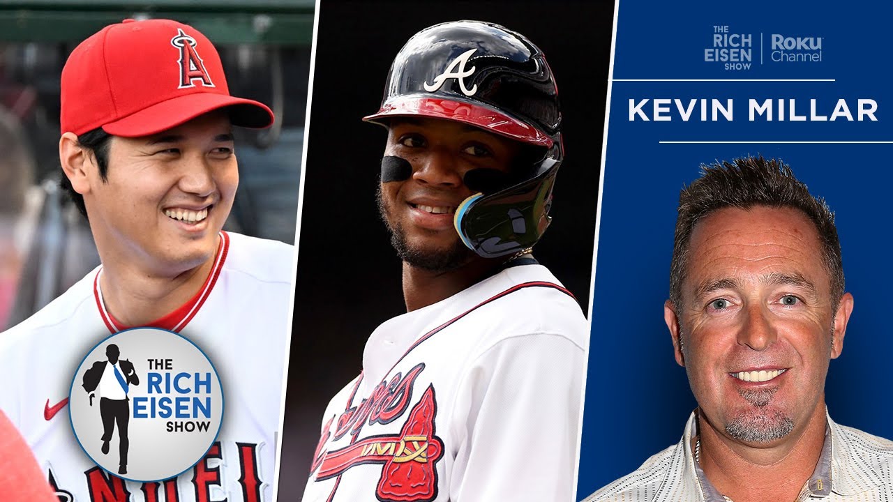 MLB Networks Kevin Millar on Ohtani in Playoffs; Braves are NLs Best Team The Rich Eisen Show