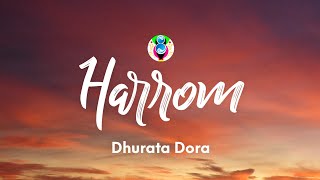 Dhurata Dora - Harrom (Teksti/Lyrics) Resimi