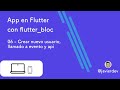 App en Flutter con BLoC / 06 Crear usuario, llamar evento y a la api