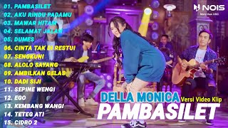DELLA MONICA 'PAMBASILET' AKUSTIK FULL ALBUM TERBARU 2023 