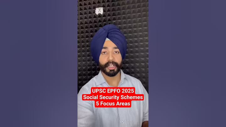 UPSC EPFO Preparation 2025 | EPFO Social Security Schemes Preparation | UPSC EPFO Important Topics
