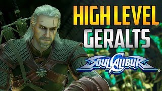 SC6 ▰ Highest Ranked Geralt Players  【Soul Calibur 6】