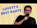 Jon Lovett's Best Rants Part 1 | Lovett or Leave It