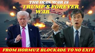 The Iran War IS Turning Into Trump's Forever War Explained by Prof. Jiang Xueqin