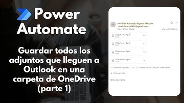 Power Automate - 01. Guardar adjuntos de la bandeja de entrada en una carpeta de OneDrive (Parte 1)