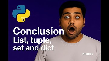 11.Conclusion of  List , Tuple , Set and Dictionary #python #python2025