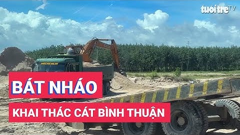 Bát nháo khai thác cát ở Bình Thuận