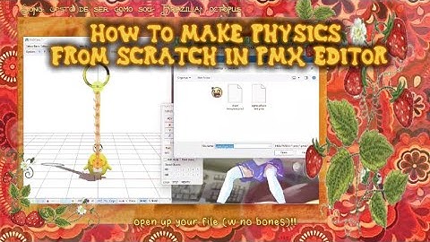 [MMD-PMX Tutorial] Adding physics from scratch!