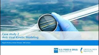 MIDD Training Module 4 – Case Study 2: Anti-Viral Kinetic Modeling
