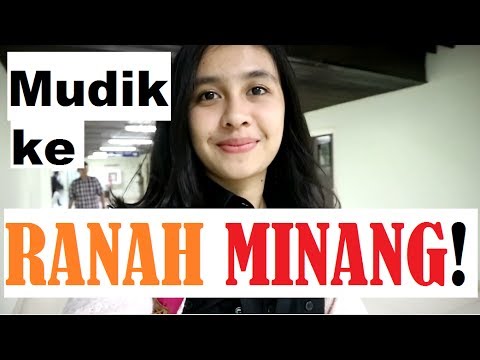 Pulang ka Ranah Minang! Akhirnya Mudik Lebaran! - YouTube