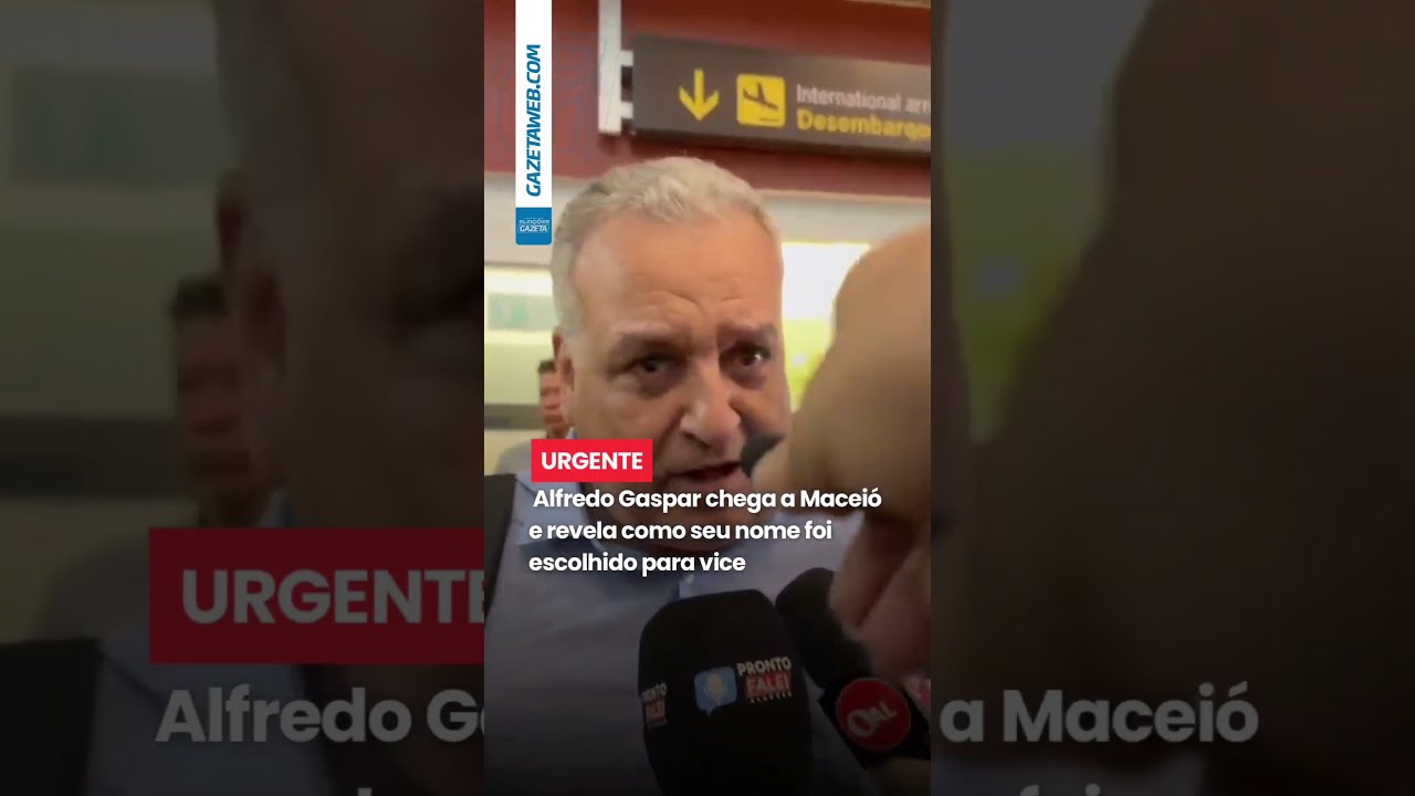 URGENTE: Alfredo Gaspar chega a Maceió e revela como seu nome foi escolhido para vice