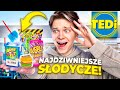 Testuj najdziwniejsze sodycze z tedi  wydaem 200z   dominik rupiski