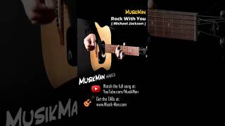 Rock With You 💥 (Short Version) - Michael Jackson / Guitar Cover / MusikMan