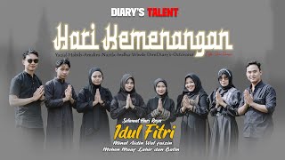 HARI KEMENANGAN - DIARY'S TALENT - OFFICIAL VIDEO CLIP