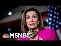 Speaker Pelosi: We're On A Good Path With Negotiations | Morning Joe | MSNBC