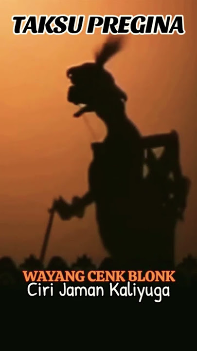 Wayang Cenk Blonk, Ciri Jaman Kaliyuga 🤣 #taksupreginabali