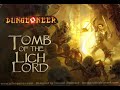 Dungeoneer 1 | Tomb of the Lich Lord | game 1 of 3