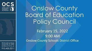 Onslow County School Board - POLICY COUNCIL Meeting