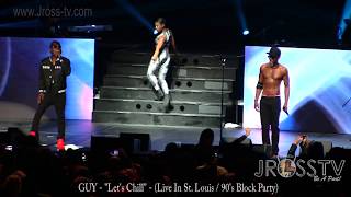 James Ross @ GUY - "Let's Chill" - (90's Block Party) - www.Jross-tv.com (St. Louis)