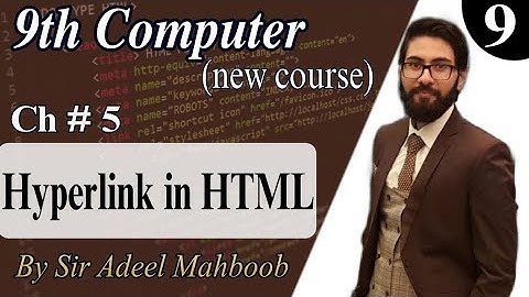 Hyperlink in html in hindi/urdu | 9th computer new book chapter 5