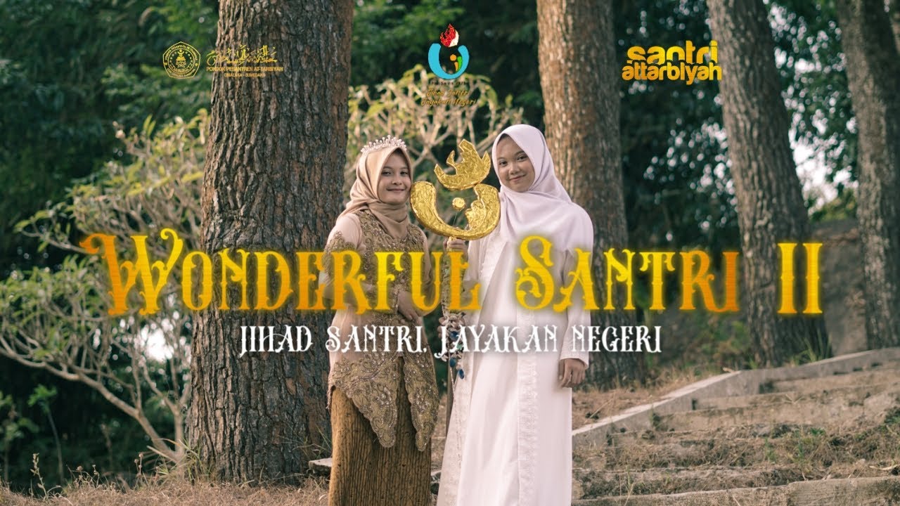 Wonderful Santri II : Jihad Santri Jayakan Negeri (Chapter 2)