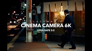 BLACKMAGIC CINEMA CAMERA 6K FULL FRAME | OPEN GATE 3:2 | WANDERING THE OLD SHOPPING DISTRICT
