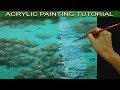 Acrylic Painting Tutorial on How to Paint Shallow Sea with Underwater Rocks and Sand Easy and Basic