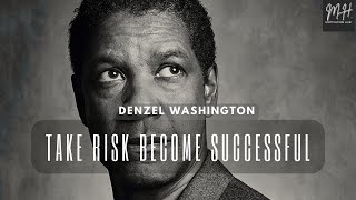 How to be successful in life - Denzel Washington