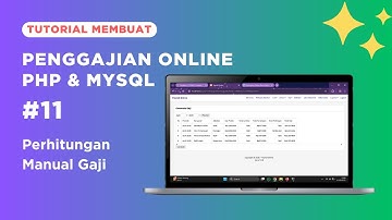 Membuat Penggajian Online dengan PHP dan MySQL #11 Perhitungan Manual Gaji