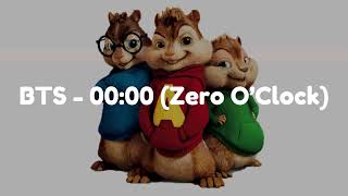 BTS - 00:00 (Zero O’Clock) (Chipmunk Version Audio)