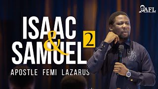 ISAAC AND SAMUEL 2