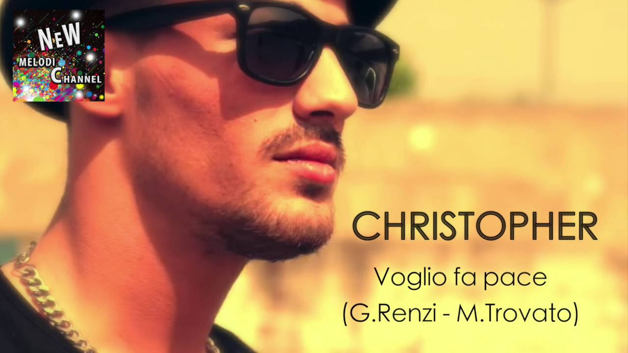 Christopher   Voglio fa pace