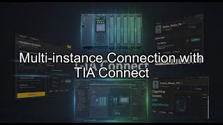 [EN] Multi-Instance Connection with TIA Connect Simplified