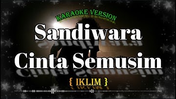Sandiwara Cinta Semusim_IKLIM_(Karaoke Version)