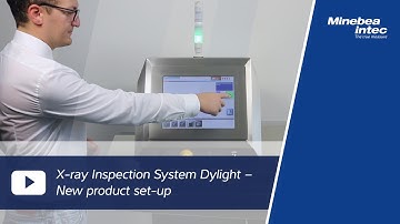 (EN) X-ray Inspection System Dylight – New product set-up