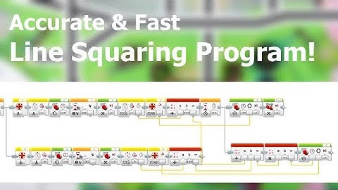 FLL: Line Squaring Program!