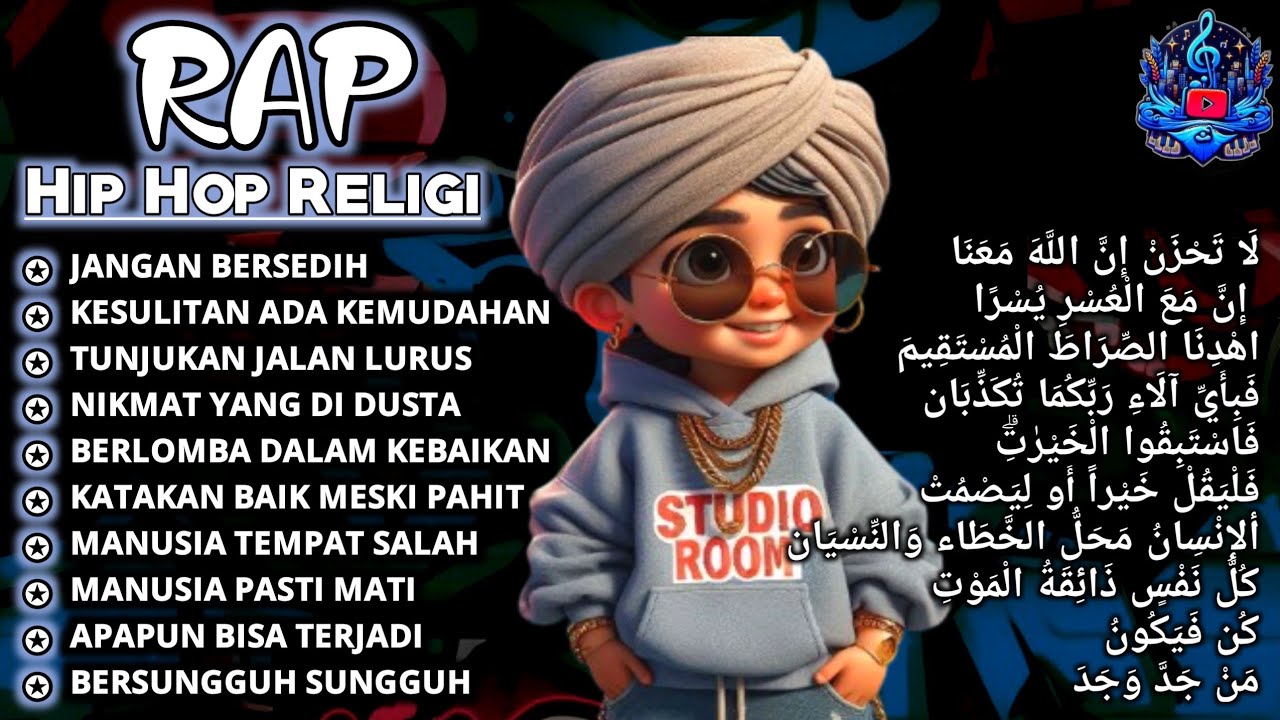 BEST RAPPER HIP HOP INDONESIA 🔥 FULL ALBUM RELIGI. RAP ISLAMI #rap 