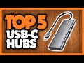 Best USB-C Hubs in 2020 [5 Picks For Laptops, Macbooks & More]