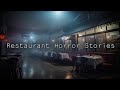 3 Horrific TRUE Restaurant Horror Stories
