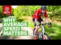 Why you should care about your average cycling speed