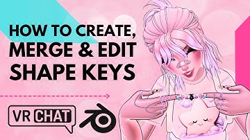 Create, Merge and Edit Avatar Shapekeys to get NO CLIPPING in VRCHat | Blender Blendshapes Tutorial