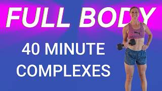 COMPLETE COMPLEXES FULL BODY WORKOUT | At Home with Dumbbells screenshot 2