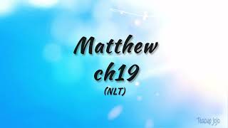 Matthew ch19 – Divorce  / Jesus Blesses the Children / Rich Men & Heaven – NLT Audiovisual 