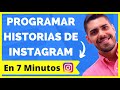 👉 Como Programar Historias de Instagram en 7 minutos O MENOS - NUEVO (STORIES)