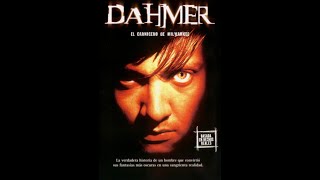 DAHMER (2002) 🔴 VISITA NUESTRO BLOG👇VIAJE A LO INESPERADO