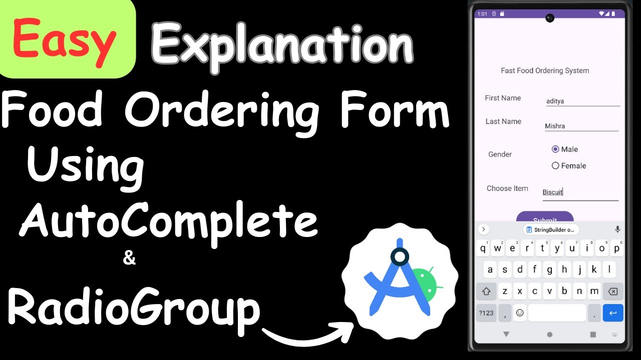 Crack the Code: Autocomplete & RadioGroup Tutorial for Food Ordering App!