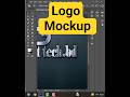 Logo design mockup #techtips #adobephotoshop #shorts #mockupdesign